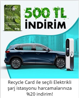 Vakıfbank Recycle Card ile seçili Elektrikli şarj istasyonu harcamalarınıza %20 indirim!