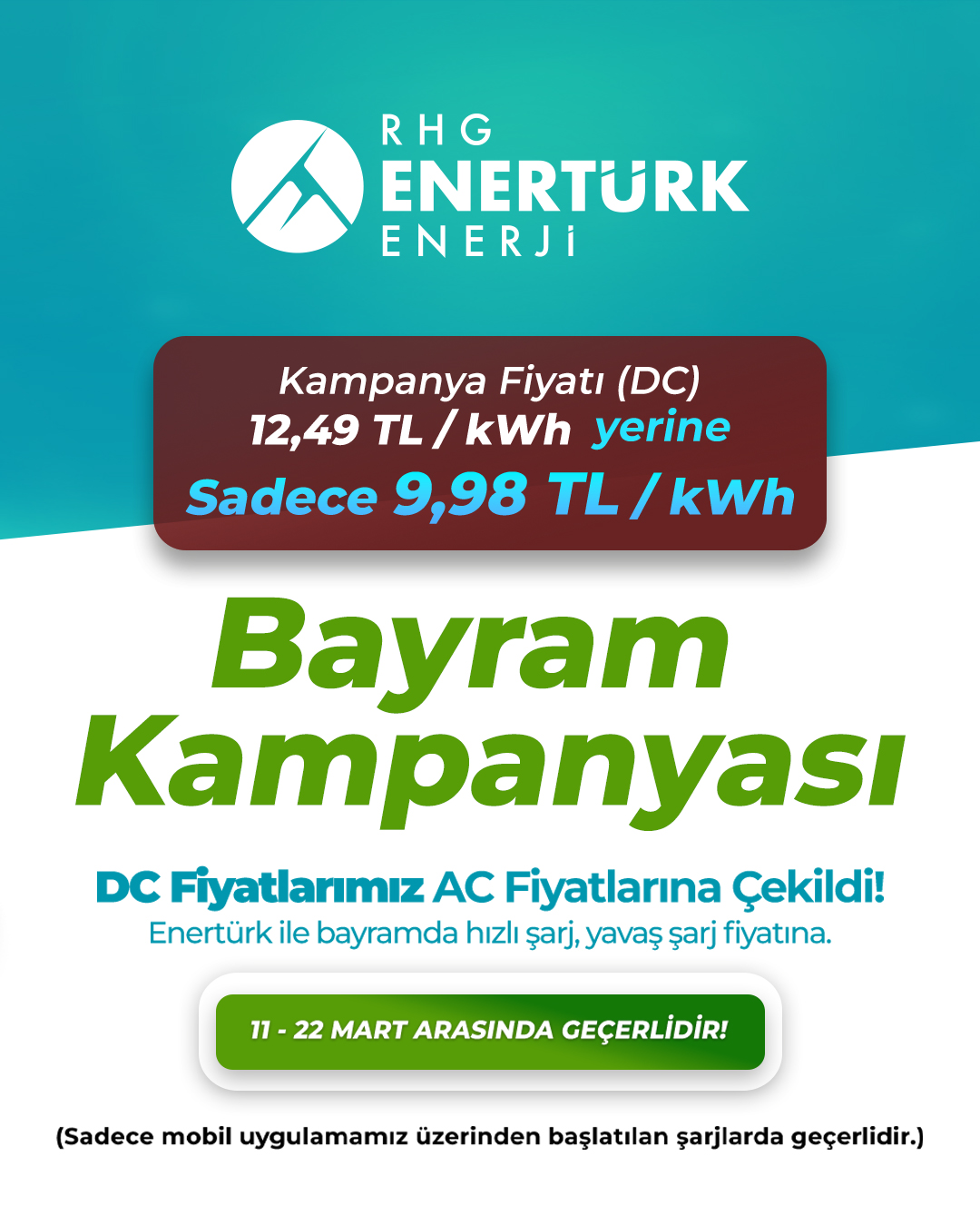 RHG Enertürk Ramazan Bayramı DC Şarj Fiyatı 9,90 TL/kWh