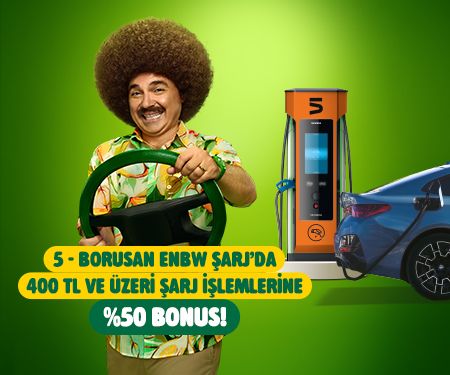 5 - Borusan EnBW Şarj'da 400 TL ve Üzeri Şarj İşlemlerine %20 Bonus!